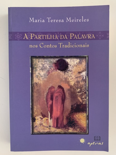 Portada del libro de A PARTILHA DA PALAVRA NOS CONTOS TRADICIONAIS