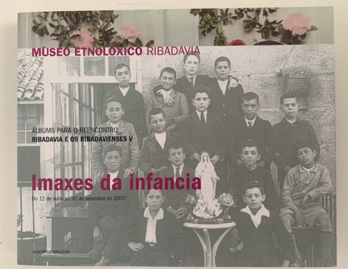 Portada del libro de Imaxes da infancia. Museo Etnolóxico Ribadavia