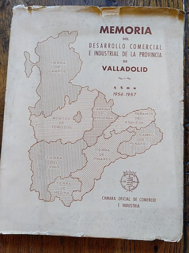 Portada del libro de MEMORIA DEL DESARROLLO COMERCIAL E INDUSTRIAL DE LA PROVINCIA DE VALLADOLID. Años 1956-1957