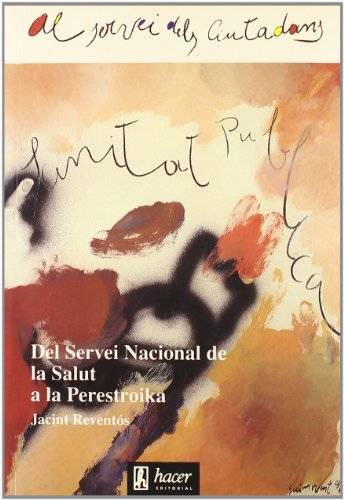 Portada del libro de Del servei nacional de la salut a la Perestroika