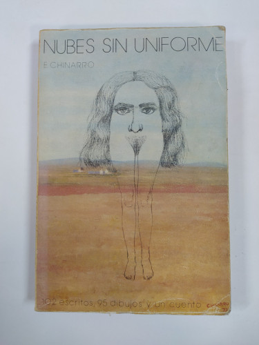 Portada del libro de Nubes Sin Uniforme 1967-1977: 102 escritos, 95 dibujos y un cuento