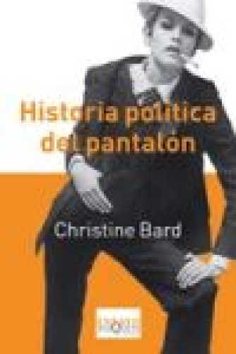 Portada del libro de Historia política del pantalón