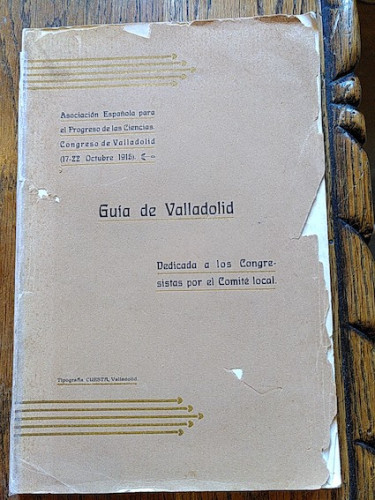 Portada del libro de GUÍA DE VALLADOLID. Dedicada a los Congresistas por Comité Local