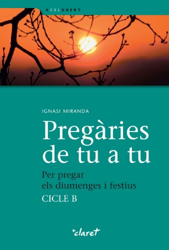 Portada del libro de Pregàries De Tu A Tu. Per pregar els diumenges i festius