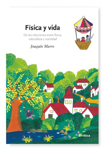 Portada del libro de FÍSICA Y VIDA. De las relaciones entre física, naturaleza y sociedad