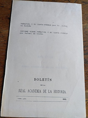 Portada del libro de PEÑAFIEL Y SU CARTA-PUEBLA (Alfonso Andrés) / INFORME SOBRE PEÑAFIEL Y SU CARTA PUEBLA (Rafael de Ureña)