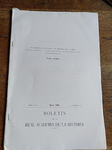 Portada del libro de EL MEMORIAL HISTÓRICO DE MEDINA DEL CAMPO. TEXTO INÉDITO Y OBSERVACIONES BIBLIOGRÁFICAS Y BIOGRÁFICAS