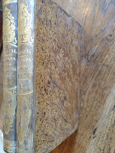 Portada del libro de DEL PAPA, seguida de la obra: DE LA IGLESIA GALICANA EN SUS RELACIONES CON LA SANTA SEDE (2 tomos)