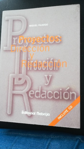 Portada del libro de PROYECTOS: DIRECCIÓN Y REDACCIÓN