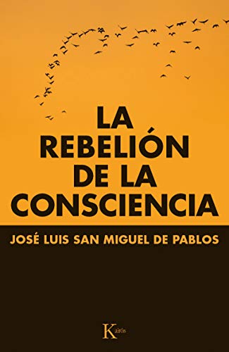 Portada del libro de LA REBELIÓN DE LA CONSCIENCIA