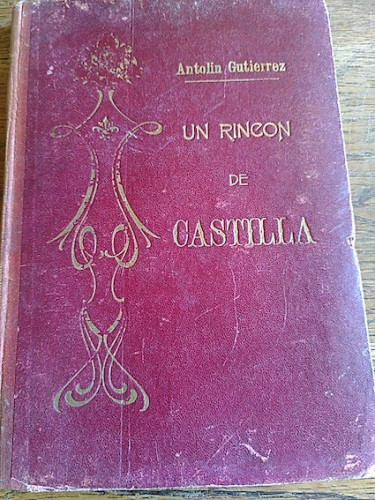 Portada del libro de UN RINCÓN DE CASTILLA. Reseña histórica del Real Monasterio de Santa Espina (...)