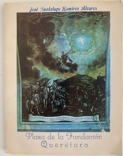 Portada del libro de PLAZA DE LA FUNDACIÓN QUERÉTARO