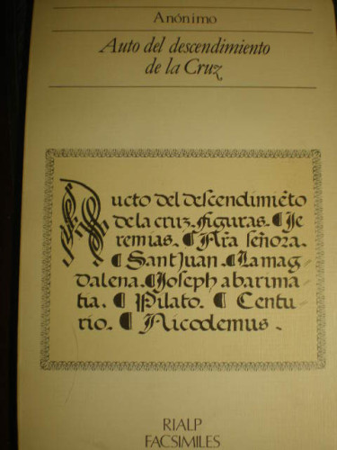 Portada del libro de Auto del descendimiento de la Cruz ( Rialp Facsímiles 10)