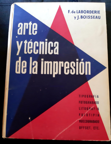 Portada del libro de ARTE Y TÉCNICA DE LA IMPRESIÓN 