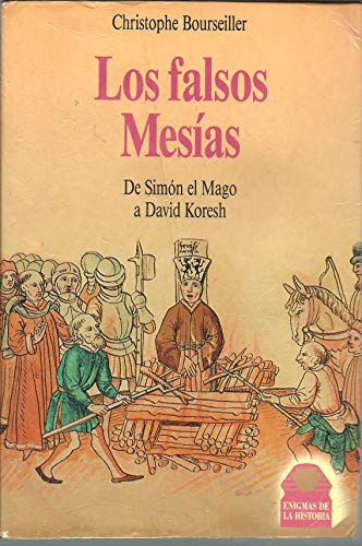 Portada del libro de Los falsos mesías historia de una espera