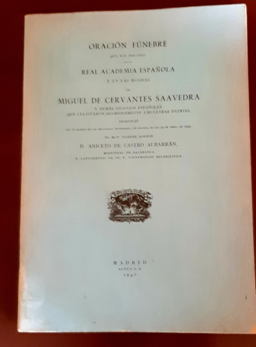 Portada del libro de Oración fúnebre que por encargo de la Real Academia Española y en las honras de Miguel de Cervantes...