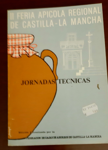Portada del libro de II FERIA APÍCOLA REGIONAL DE CASTILLA-LA MANCHA. Jornadas Técnicas