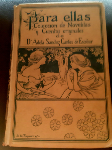 Portada del libro de PARA ELLAS. COLECCIÓN DE NOVELITAS Y CUENTOS ORIGINALES