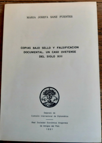 Portada del libro de COPIAS BAJO SELLO Y FALSIFICACIÓN DOCUMENTAL, UN CASO OVETENSE DEL SIGLO XIII. Separata de Comisión...