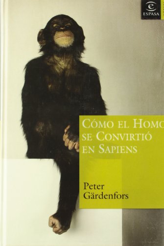 Portada del libro de Cómo el Homo se convirtió en sapiens