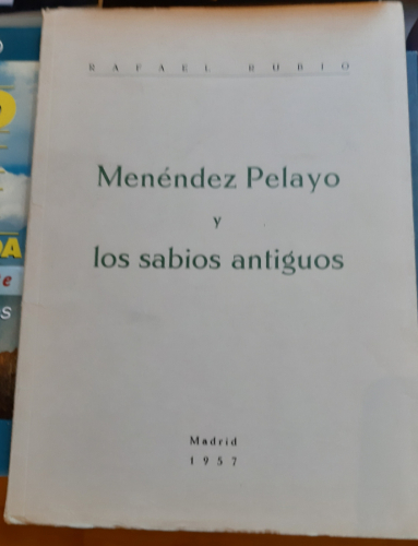 Portada del libro de MENENDEZ PELAYO Y LOS SABIOS ANTIGUOS