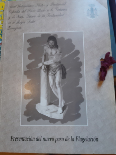 Portada del libro de PRESENTACIÓN DEL NUEVO PASO DE LA FLAGELACIÓN. Real antiquísima Ilustre y penitencial Cofradía del Sr....