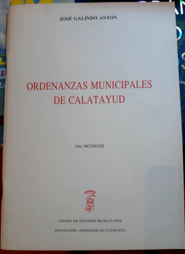 Portada del libro de ORDENANZAS MUNICIPALES EN CALATAYUD. AÑO MCDXXIII. Facsímil