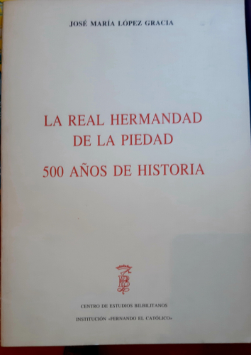 Portada del libro de La Real Hermandad de la Piedad. 500 años de historia..