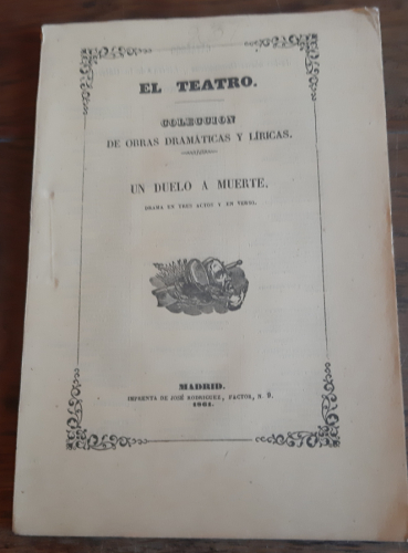 Portada del libro de UN DUELO A MUERTE. DRAMA EN TRES ACTOS Y EN VERSO