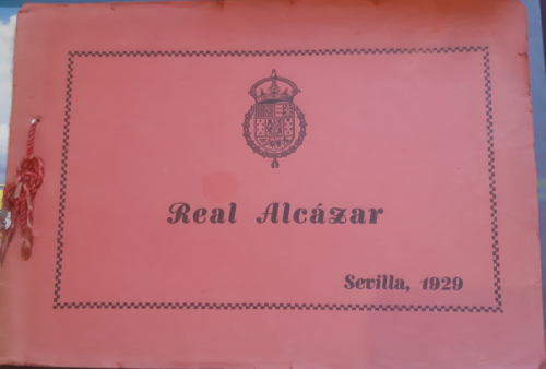 Portada del libro de REAL ALCAZAR SEVILLA  1929