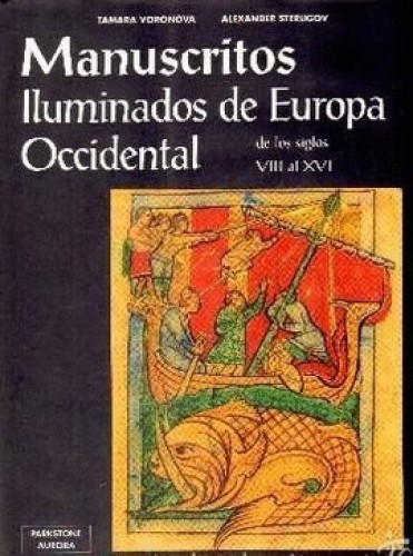 Portada del libro de Manuscritos iluminados de Europa Occidental de los siglos VIII al XVI en la Biblioteca Nacional de Rusia,...