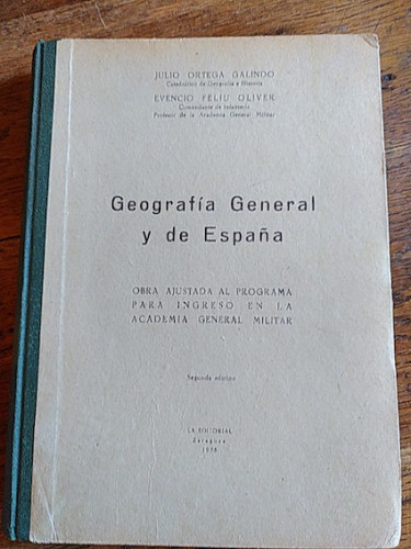 Portada del libro de GEOGRAFÍA GENERAL Y DE ESPAÑA. Obra ajustada al programa para ingreso en la Academia Militar