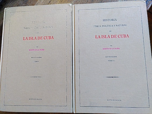 Portada del libro de HISTORIA FÍSICA, POLÍTICA Y NATURAL DE LA ISLA DE CUBA (2 tomos)