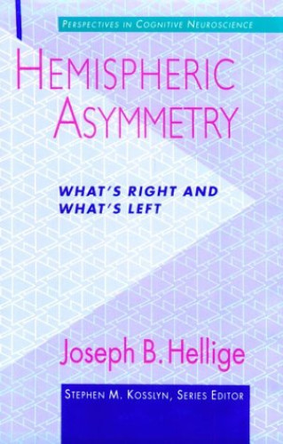 Portada del libro de Hemispheric Asymmetry: What's Right and What's Left 