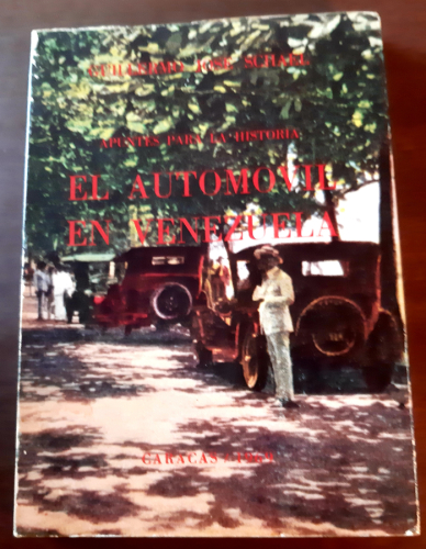 Portada del libro de EL AUTOMOVIL EN VENEZUELA. Apuntes para la historia