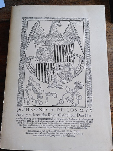 Portada del libro de CHRONICA DE LOS MUY ALTOS, Y ESCLARECIDOS REYES CATHOLICOS DON FERNANDO Y DOÑA ISABEL 