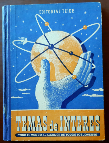 Portada del libro de TEMAS DE INTERES. TODO EL MUNDO AL ALCANCE DE TODOS LOS JOVENES.