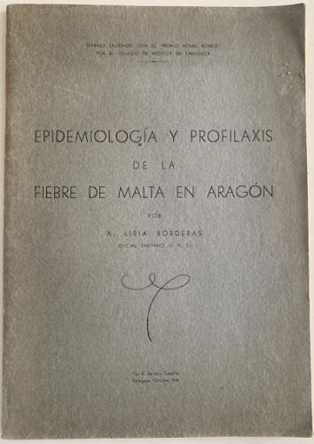 Portada del libro EPIDEMIOLOGÍA Y PROFILAXIS DE LA FIEBRE DE MALTA EN ARAGÓN