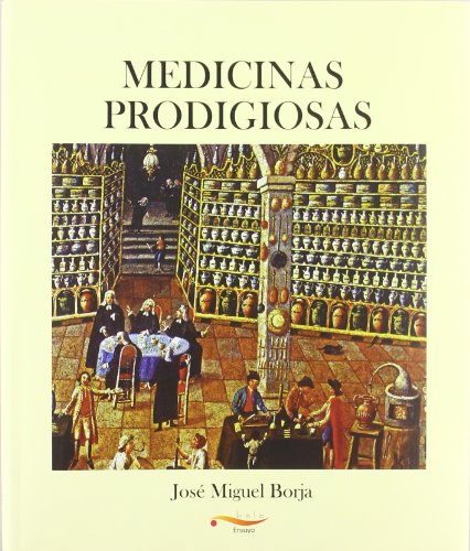 Portada del libro de MEDICINAS PRODIGIOSAS.