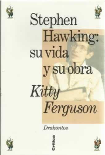 Portada del libro de STEPHEN HAWKING SU VIDA Y SU OBRA