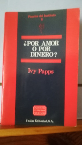 Portada del libro de ¿POR AMOR O POR DINERO?