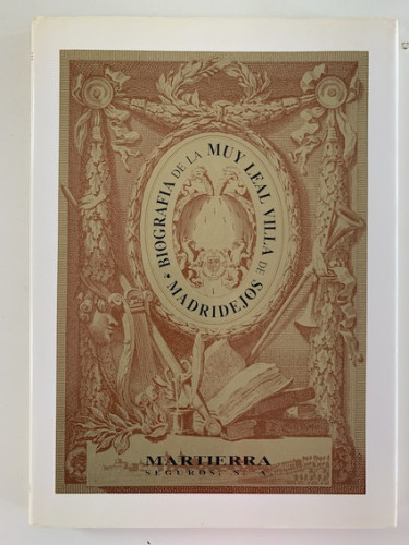 Portada del libro de BIOGRAFÍA DE LA FIEL Y MUY LEAL VILLA DE MADRIDEJOS