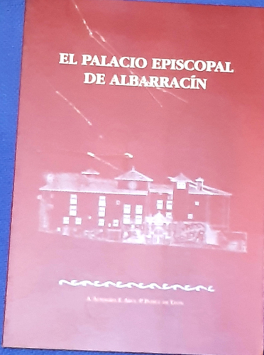 Portada del libro de El Palacio Episcopal de Albarracín