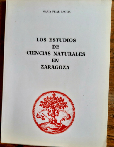 Portada del libro de LOS ESTUDIOS DE CIENCIAS NATURALES EN ZARAGOZA
