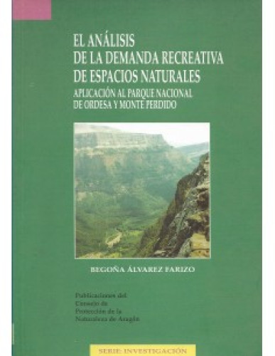 Portada del libro de EL ANALISIS DE LA DEMANDA RECREATIVA DE ESPACIOS NATURALES