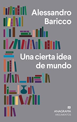 Portada del libro de UNA CIERTA IDEA DE MUNDO