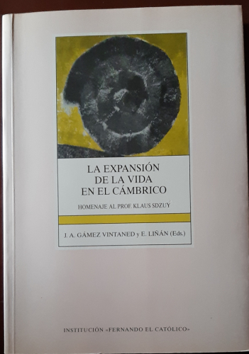 Portada del libro de LA EXPANSION DE LA VIDA EN EL CÁMBRICO. Homenaje al profesor KlausSdzuy