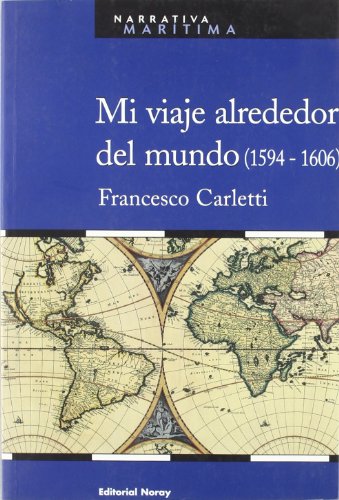 Portada del libro MI VIAJE ALREDEDOR DEL MUNDO (1594-1606)
