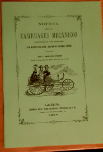 Portada del libro de NOTICIA SOBRE LOS CARRUAGES MECÁNICOS SUSPENDIDOS CON MUELLES, SIN MOTOR DE AIRE, VAPOR NI CABALLERIAS....