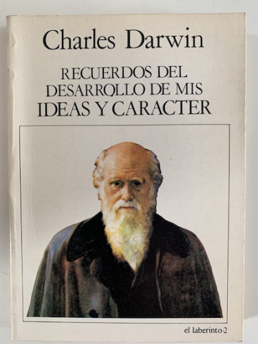 Portada del libro de RECUERDOS DEL DESARROLLO DE MIS IDEAS Y CARÁCTER